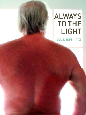 cover image of Always to  the Light